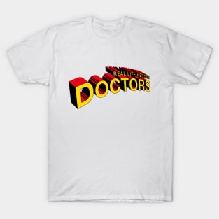 Real Life Heroes: Doctors T-Shirt